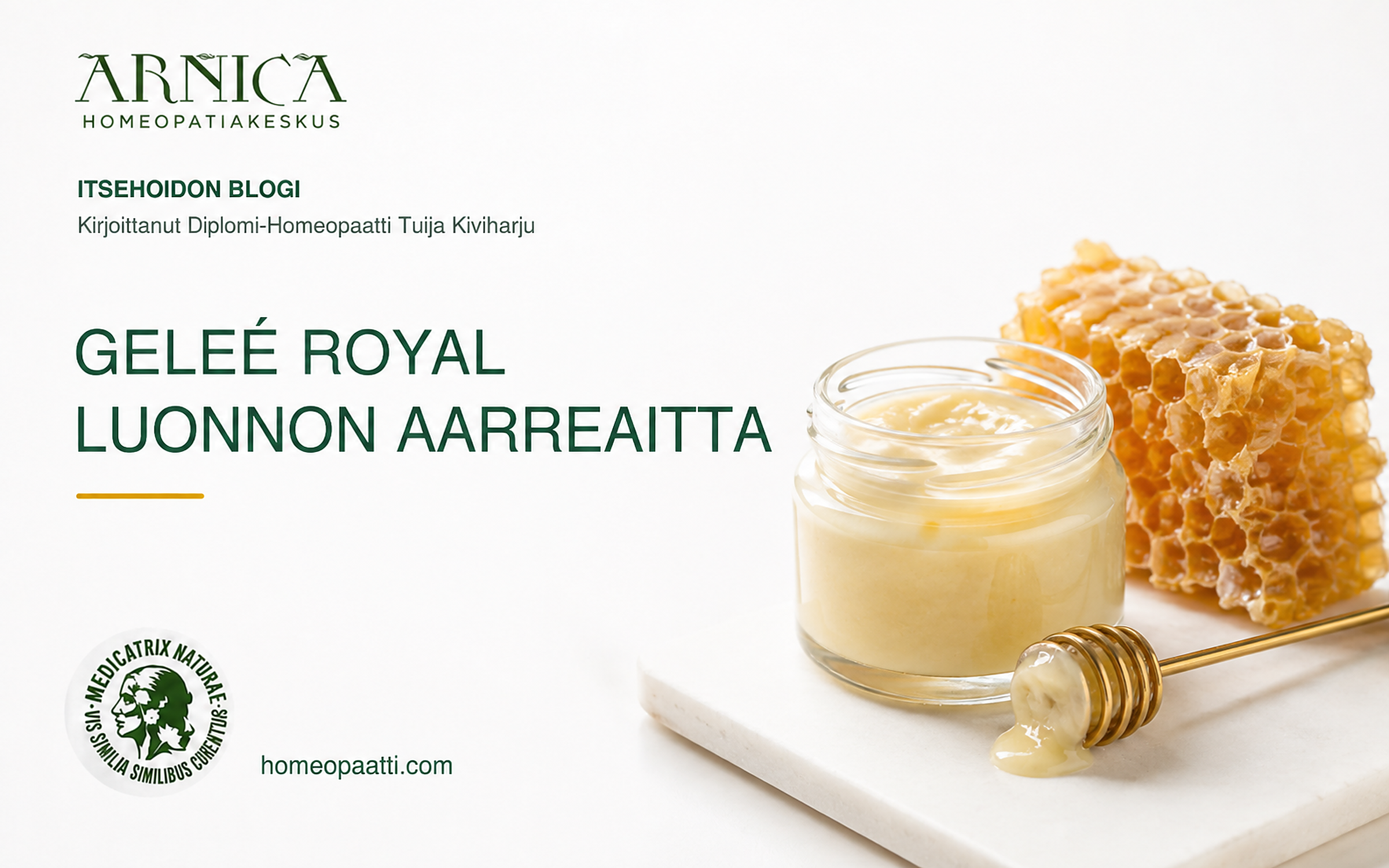 Geleé Royale -luonnon aarreaitta